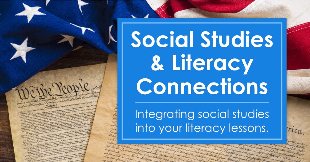 Making the Social Studies and Literacy Connection