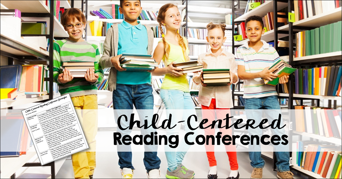 Child-Centered Reading Conferences