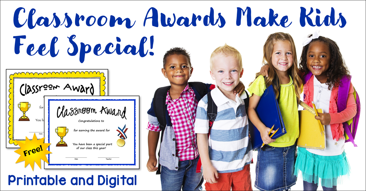 Classroom Awards Make Students Feel Special!