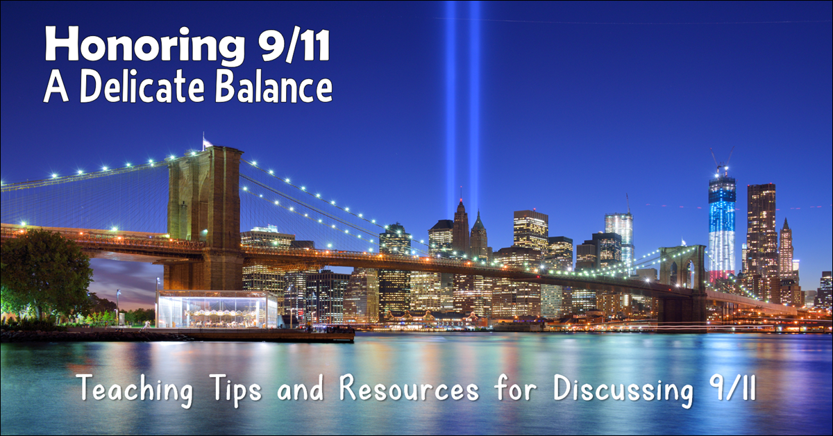 Honoring 9/11 – A Delicate Balance