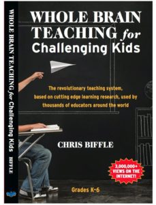 Whole Brain Teaching for Challenging Kids