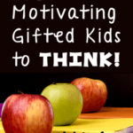 Read this post to learn 20 tips for motivating gifted kids to enjoy thinking deeply and tackling difficult problems by helping them develop a growth mindset.