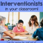 Do you have an interventionist in your classroom? Do you struggle with how to use him/her? Do you forget about them all together and then either send them away or give them something not very meaningful to do? If so, this post is for you! You'll pick up some great tips and a free set of Small Group Planning Sheets!