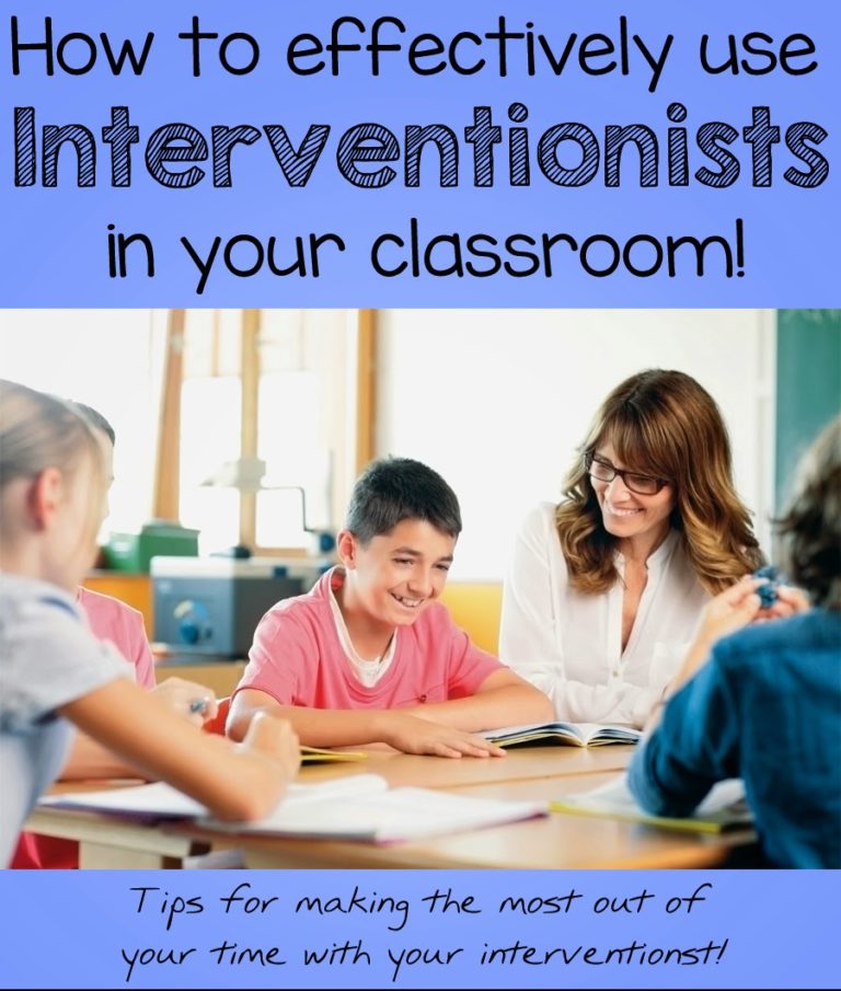 How To Effectively Use Interventionists In Your Classroom