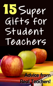 What is the perfect gift to give a student teacher? Read this post to discover 15 unique gifts that almost any student teacher would love to receive!