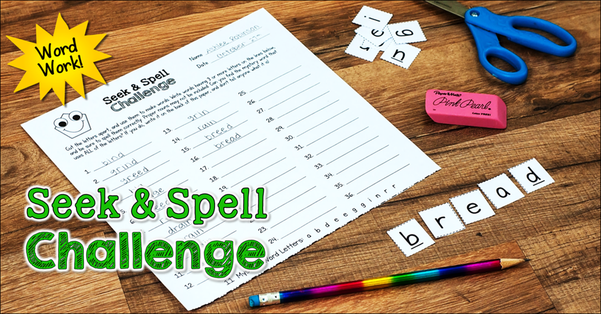 Seek & Spell Challenge – Word Work That WORKS!