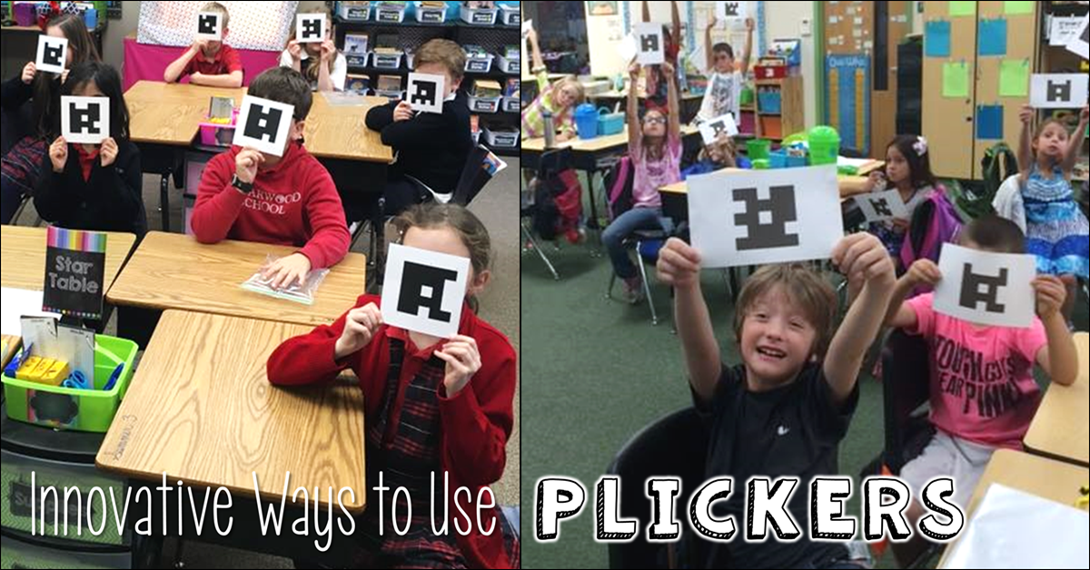 Plickers 102: Innovative Ways to Use Plickers