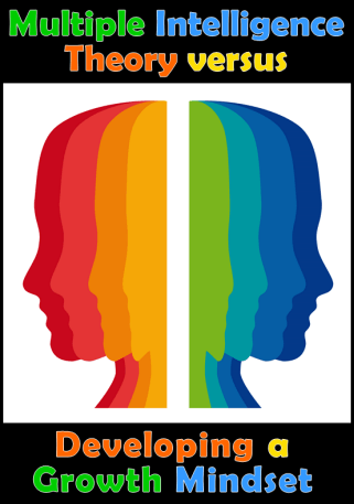 Learn how multiple intelligence theory and the research on growth mindset can empower students to take ownership of their learning!