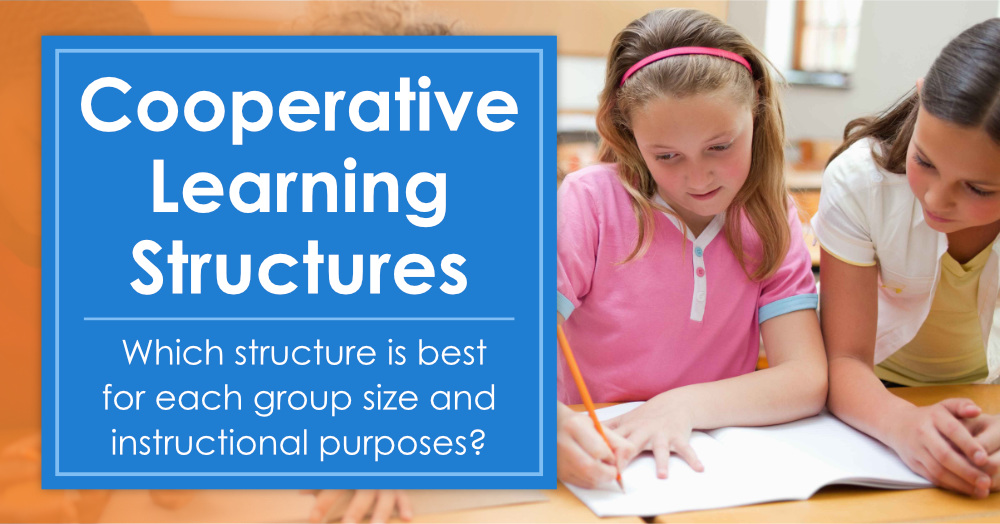 Cooperative Learning Structures