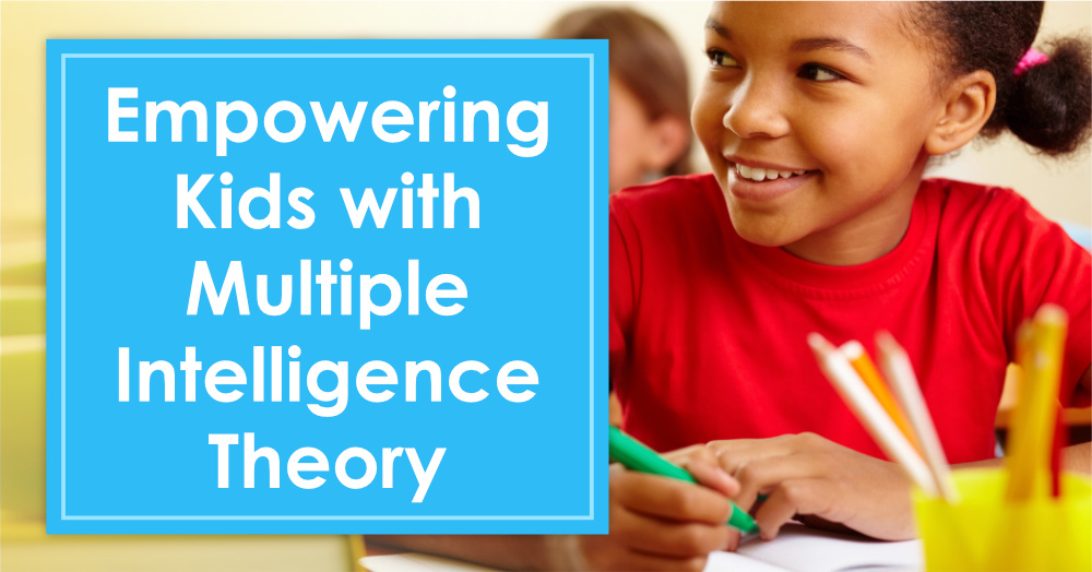 Empowering Kids with Multiple Intelligence Theory