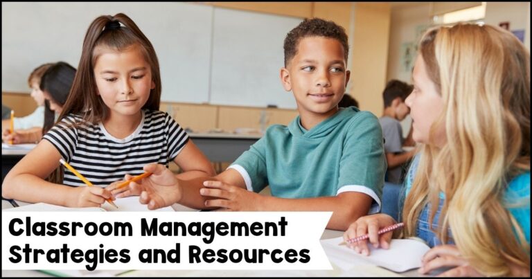 Classroom Management Strategies and Resources