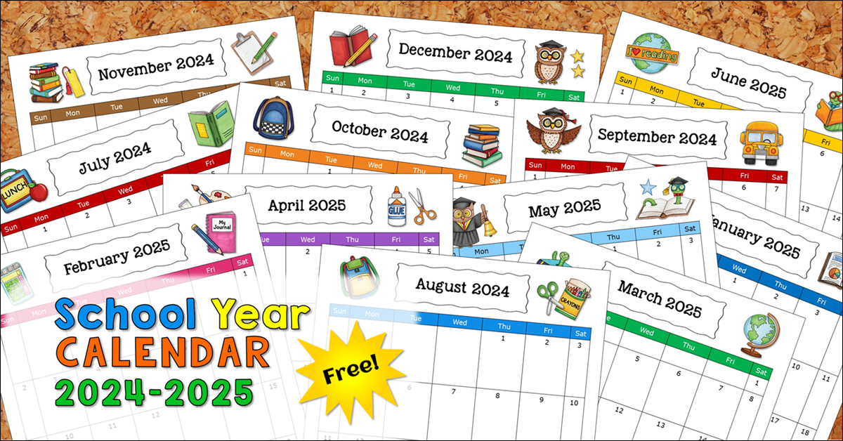 Grab Your Free 2024 – 2025 School Year Calendar!
