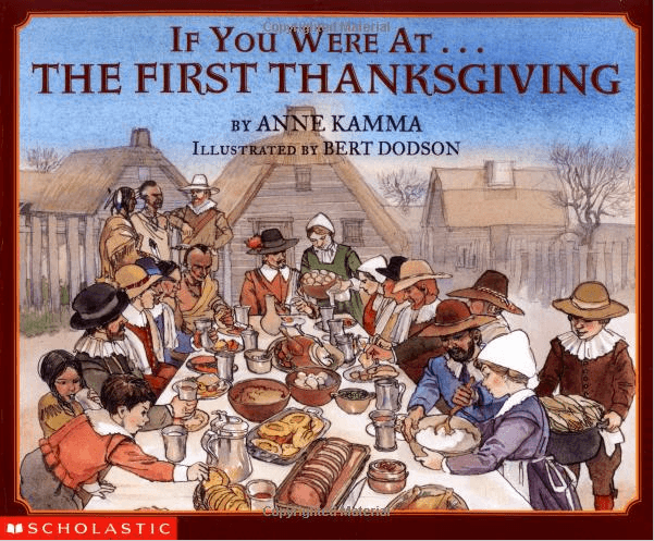 If You Were At The First Thanksgiving, By Anne Kamma