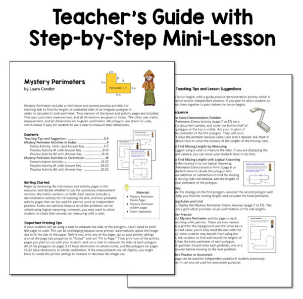 Mystery Perimeters includes a mini-lesson and several practice activities for teaching kids to find the perimeter of a polygon with unknown sides.