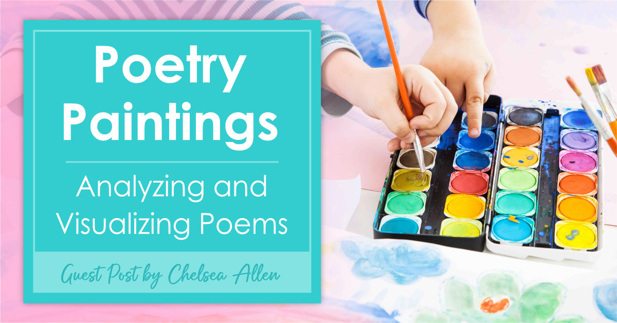 Poetry Paintings is an awesome upper elementary poetry lesson for teaching students how to analyze and visualize poetry! Free graphic organizer in the post!